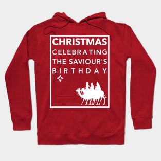 Christmas Celebrating The Saviours Birthday - Three Wise Men Hoodie